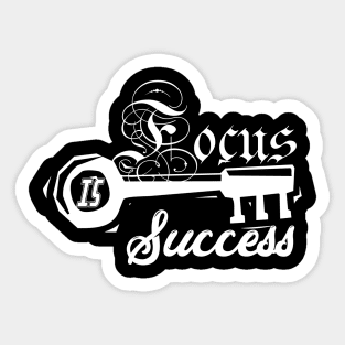 focus is key succes Sticker